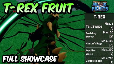 t rex fruit|t rex fruit abilities.